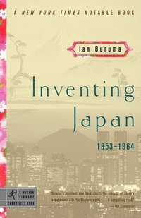 bokomslag Inventing Japan: 1853-1964