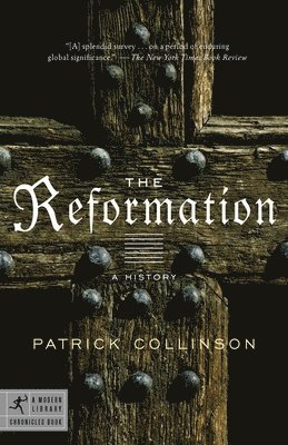 The Reformation: A History 1