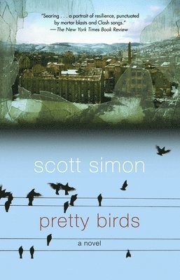 Scott Simon - Pretty Birds, Häftad