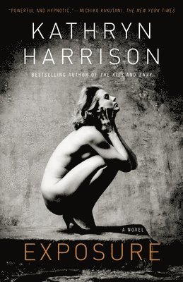 Kathryn Harrison - Exposure, Häftad