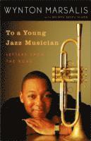 bokomslag To a Young Jazz Musician