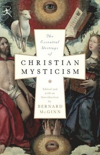 bokomslag The Essential Writings of Christian Mysticism