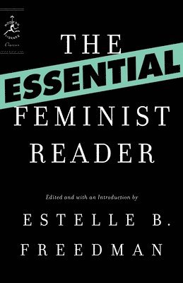 bokomslag The Essential Feminist Reader