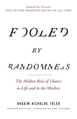 Fooled by Randomness 1