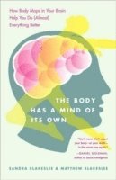 bokomslag Body Has a Mind of Its Own