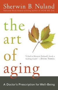 bokomslag Art Of Aging