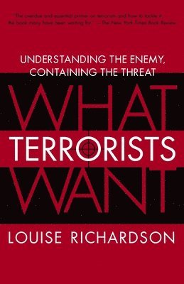 What Terrorists Want 1