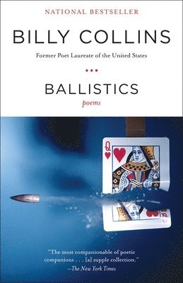 Billy Collins - Ballistics, Häftad