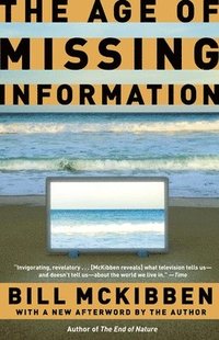 bokomslag The Age of Missing Information