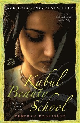 Kabul Beauty School: An American Woman Goes Behind the Veil 1