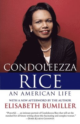 bokomslag Condoleezza Rice: An American Life: A Biography