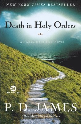 bokomslag Death in Holy Orders: Death in Holy Orders: An Adam Dalgliesh Novel