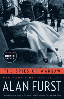 Alan Furst - The Spies of Warsaw, Häftad