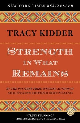Strength in What Remains 1