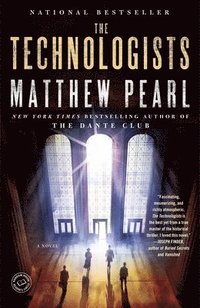 bokomslag The Technologists (with bonus short story The Professor's Assassin)
