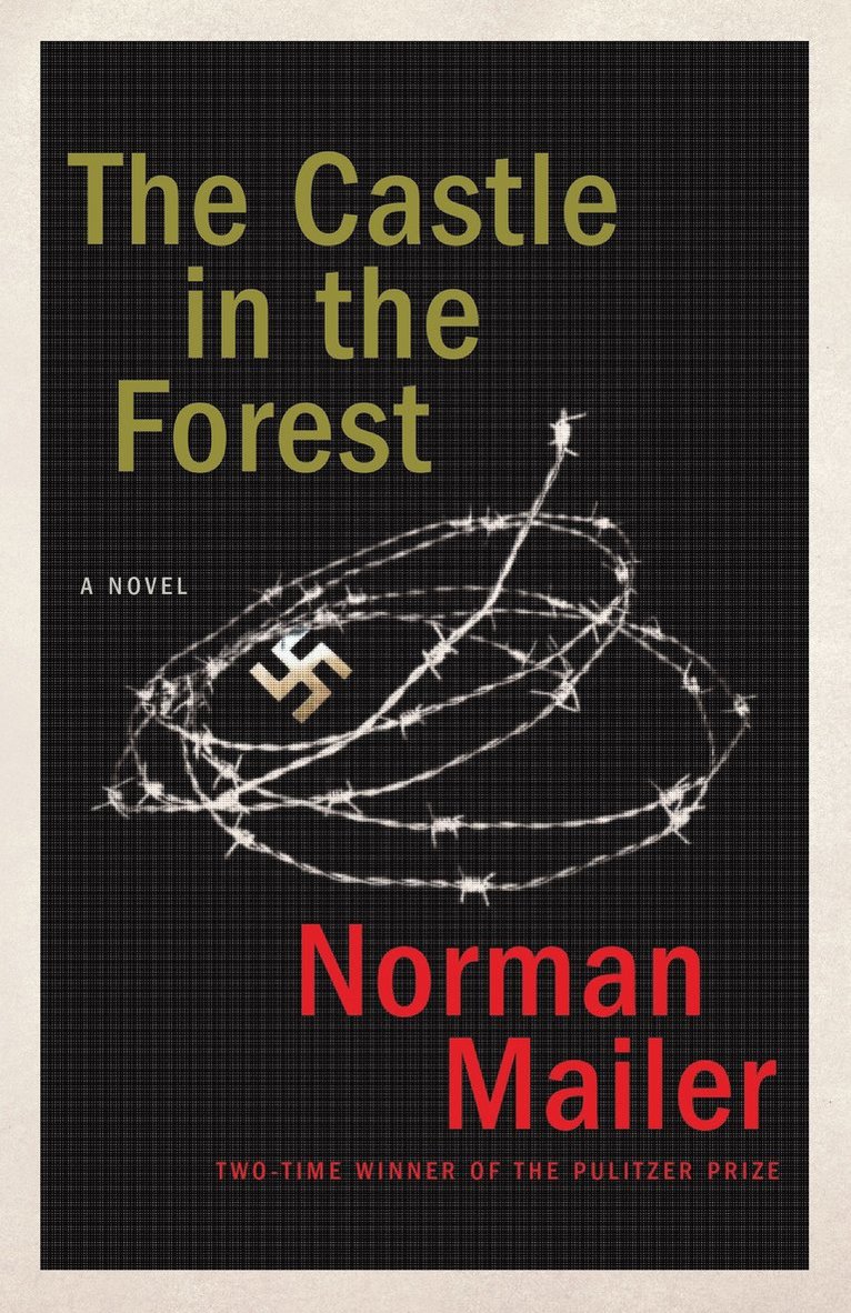 Norman Mailer - Castle in the Forest, Häftad