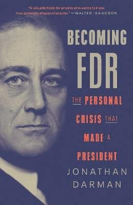 Becoming FDR 1