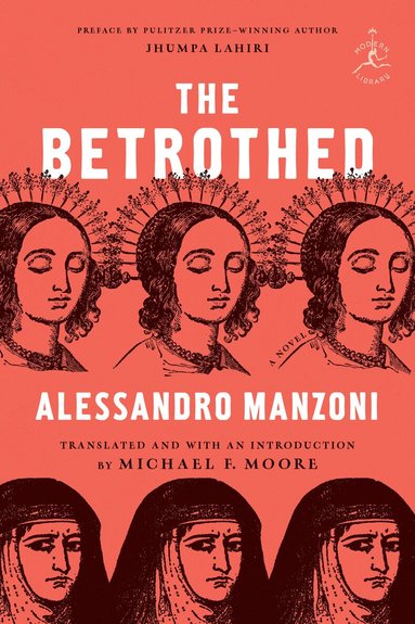 Alessandro Manzoni, Michael F. Moore - Betrothed, Häftad