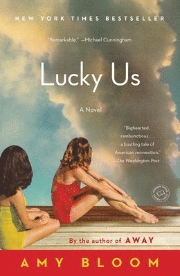 Amy Bloom - Lucky Us, Häftad