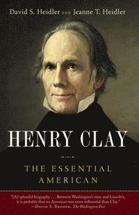 bokomslag Henry Clay: The Essential American