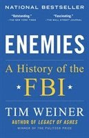 Tim Weiner - Enemies: A History of the FBI, Häftad