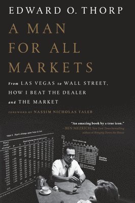 A Man for All Markets: From Las Vegas to Wall Street, How I Beat the Dealer and the Market 1