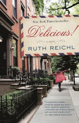 Ruth Reichl - Delicious!, Häftad