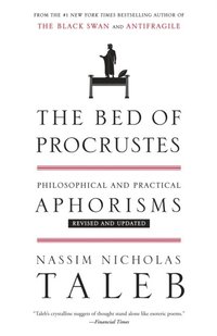 bokomslag The Bed of Procrustes: Philosophical and Practical Aphorisms