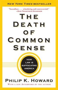 bokomslag The Death of Common Sense