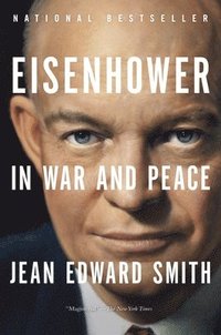 bokomslag Eisenhower in War and Peace