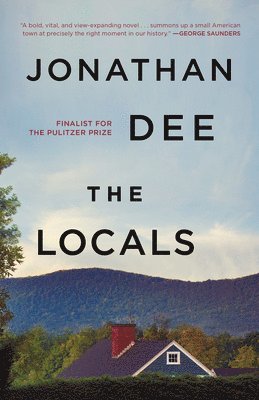 Jonathan Dee - The Locals, Häftad