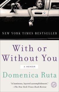 bokomslag With or Without You