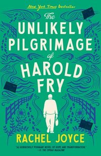 bokomslag The Unlikely Pilgrimage of Harold Fry