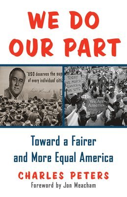 Charles Peters - We Do Our Part, Häftad