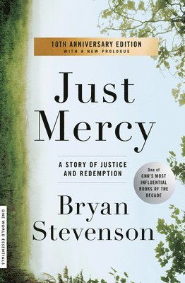 Bryan Stevenson - Just Mercy, Häftad