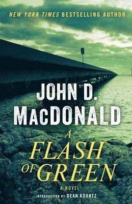 John D. MacDonald - A Flash of Green, Häftad