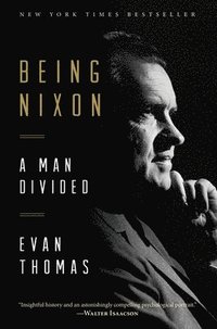 bokomslag Being Nixon