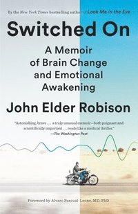 bokomslag Switched on: A Memoir of Brain Change and Emotional Awakening