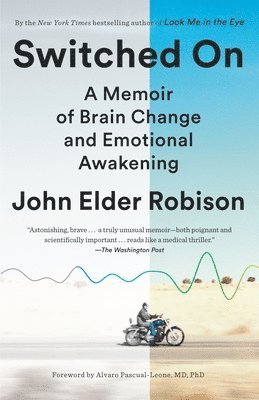 bokomslag Switched on: A Memoir of Brain Change and Emotional Awakening