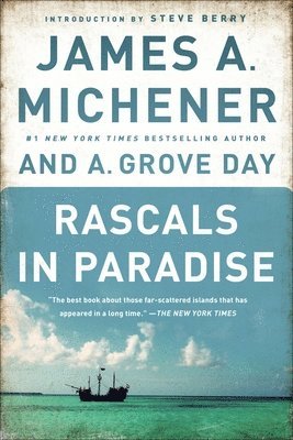 James A. Michener, A. Grove Day - Rascals in Paradise, Häftad