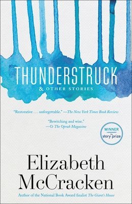 Thunderstruck & Other Stories 1