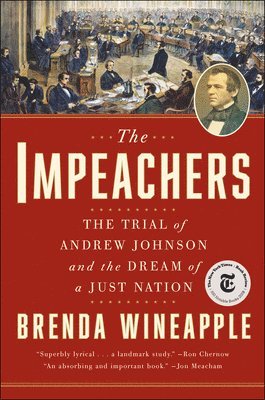 Brenda Wineapple - Impeachers, Häftad