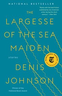 bokomslag The Largesse of the Sea Maiden: Stories