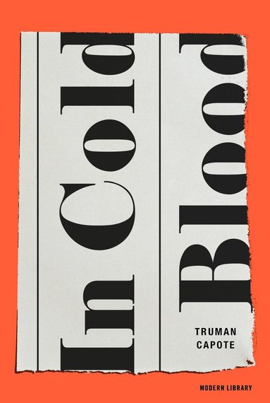 Truman Capote - In Cold Blood, Inbunden