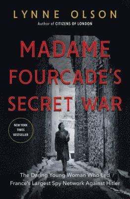 bokomslag Madame Fourcade's Secret War