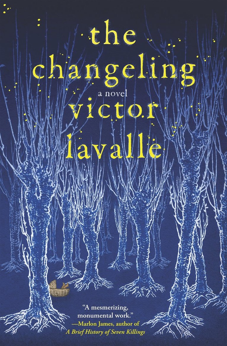 Victor LaValle - Changeling, Inbunden