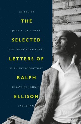 bokomslag The Selected Letters of Ralph Ellison