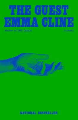 Emma Cline - The Guest, Inbunden