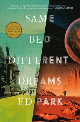 Ed Park - Same Bed Different Dreams, Inbunden