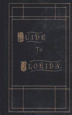 Guide to Florida 1